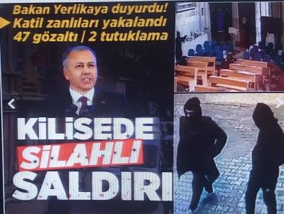 Santa Maria İtalyan Kilisesi'nde silahlı saldırı! 2 katil zanlısı yakalandı, 47 kişi gözaltına alındı | Saldırıda DEAŞ şüphesi
