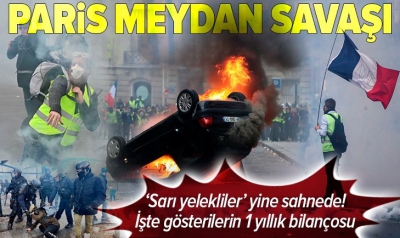 Sarı yelekliler yine sahnede! Paris meydan savaşı. 