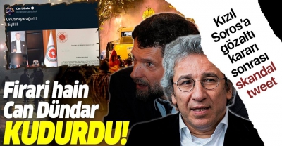 Savcılığın 'Kızıl Soros' kararı sonrası firari hain Can Dündar kudurdu! Açık açık hedef gösterdi..