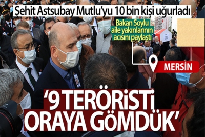 Şehit Astsubay Celil Mutlu’ya acı veda: Memleketi Mersin'de 10 bin kişi uğurladı! 