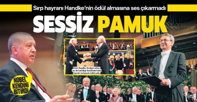 Sırp katillerinin hayranı Peter Handke'nin Nobel almasına Orhan Pamuk tek kelime etmedi!.