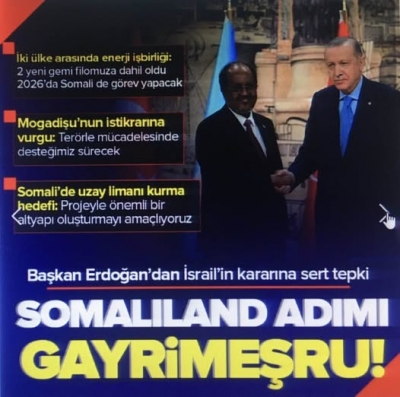 Somali liderinin Türkiye ziyareti siyonist basının gündemi oldu. Afrika’da söz sahibi Ankara