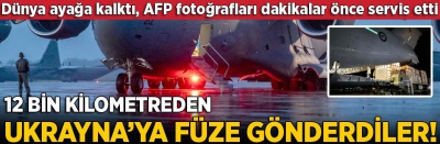 SON DAKİKA... 12 bin kilometreden Ukrayna'ya füze sevkiyatı!
