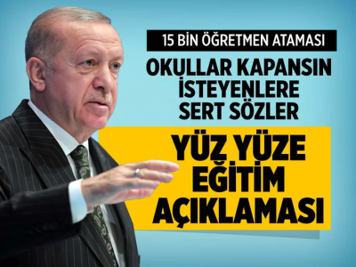 Son dakika: 15 bin sözleşmeli öğretmen ataması! Başkan Erdoğan'dan önemli açıklamalar