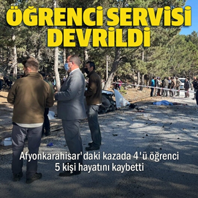 Afyonkarahisar'ın İscehisar ilçesinde öğrenci servisi devrildi: 5 ölü