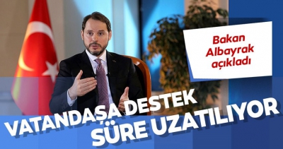 Son dakika: Bakan Albayrak açıkladı: Süre uzatılıyor.
