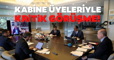 Son dakika: Başkan Erdoğan video konferans üzerinden kabine üyeleriyle görüştü.