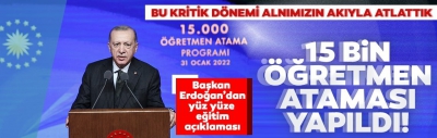 SON DAKİKA: Başkan Erdoğan'dan 15 bin öğretmen atama töreninde yüz yüze eğitim açıklaması