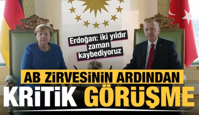 Son dakika: Başkan Erdoğan, Almanya Başbakanı Merkel ile görüştü.