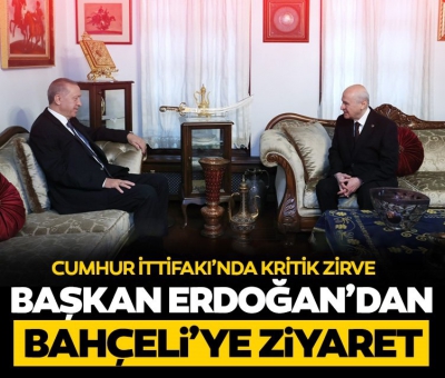 Son dakika: Başkan Erdoğan ile MHP lideri Devlet Bahçeli’den kritik zirve!