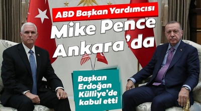Son dakika: Başkan Erdoğan - Mike Pence görüşmesi sona erdi.