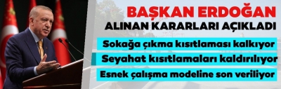 Son dakika: Başkan Erdoğan kabine sonrası duyurdu: 1 Temmuz'dan itibaren sokak kısıtlaması kalkıyor 