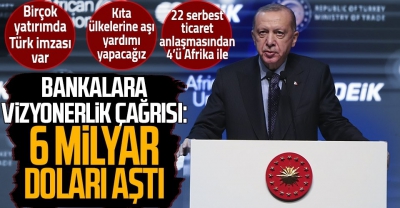 Son dakika: Başkan Erdoğan'dan Türkiye-Afrika Ekonomi ve İş Forumu'nda önemli açıklamalar