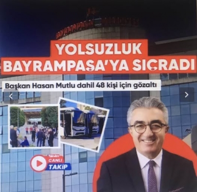 Son dakika: Bayrampaşa Belediyesi'ne yönelik yolsuzluk soruşturması! Belediye Başkanı Hasan Mutlu gözaltında