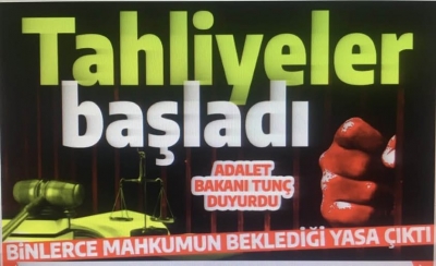 Son dakika... Cezaevinden tahliyeler başladı! Bakan Tunç duyurdu: Hazırlıklar tamamlandı