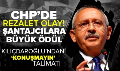 Son dakika | CHP'de rezalet olay! Kılıçdaroğlu ve ekibinden şantajcılara skandal teklif 