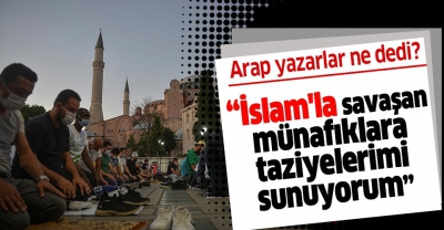 Arap gazeteciler, Ayasofya Camisi'nin ibadete açılmasını 