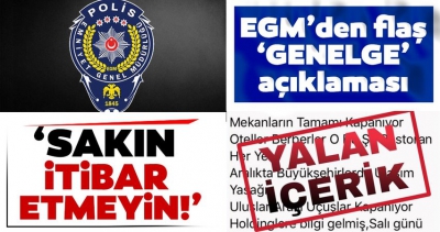 Son dakika: Emniyet Genel Müdürlüğü'nden 'Sahte genelge' açıklaması.