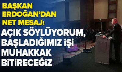 Son dakika: Erdoğan'dan dünyaya harekat resti: Açık söylüyorum...