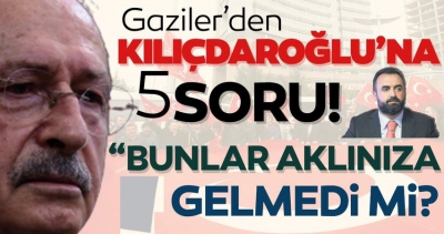 Son dakika: Gazilerden CHP lideri Kılıçdaroğlu’na 5 soru