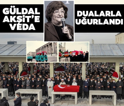 SON DAKİKA: Güldal Akşit'e veda! Dualarla son yolculuğuna uğurlandı