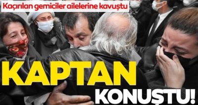 Son dakika haber: Nijerya'da kaçırılan 15 Türk denizci Türkiye'ye geldi, Türk gemiciler konuştu! 