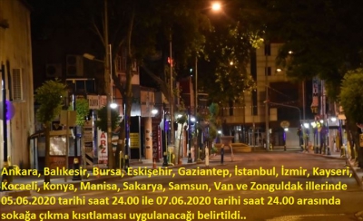 Son dakika, Hafta sonu 15 ilde sokağa çıkma kısıtlaması uygulanacak