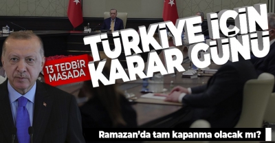 Son dakika haberi: Başladı! Ramazan'da tam kapanma... Karar anı! 