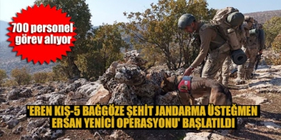 Son Dakika Haberi: Eren Kış-5 operasyonu başladı! 700 personel katılıyor