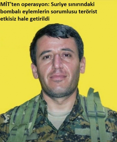 Son dakika haberi MİT'ten nokta operasyon! 'Hebat Gever' kod adlı terörist etkisiz