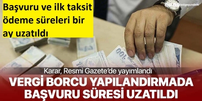 Son dakika haberleri: Yapılandırma ile ilgili yeni gelişme! Süresi 1 ay uzatıldı