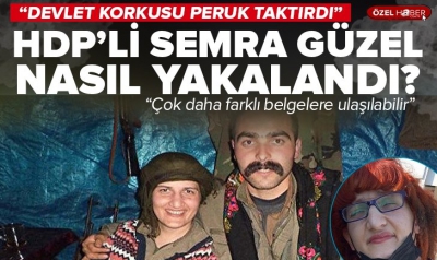 Son dakika: HDP'li Semra Güzel yakalandı... Tanınmamak için kılık değiştirmiş 
