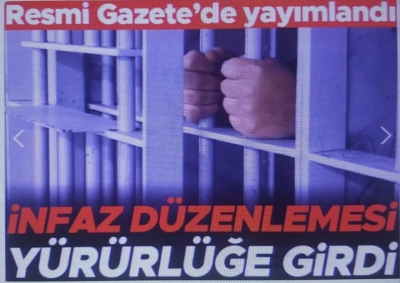 Son dakika... İnfaz yasası yürürlüğe girdi