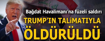 Son dakika | Irak: Bağdat Havalimanı'ndaki füzeli saldırıda üst düzey sorumlular öldürüldü.