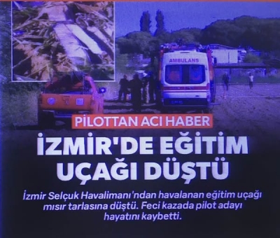 Son dakika... İzmir Torbalı'da eğitim uçağı düştü! Pilot Berfu Hatipoğlu'ndan acı haber