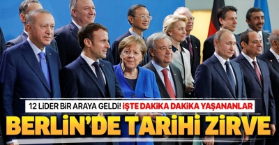 Son dakika: Libya için Berlin'de tarihi zirve.