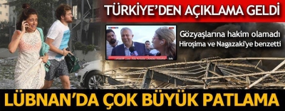 Son dakika: Lübnan'ın başkenti Beyrut'ta şiddetli patlama!.