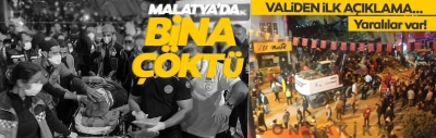 SON DAKİKA | Malatya’da bina çöktü! AFAD'dan ilk açıklama: 13 vatandaş enkazdan çıkarıldı...