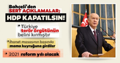 Son dakika: MHP lideri Devlet Bahçeli: HDP isimli husumet ve hıyanet oluşumunun kapısına kilit vurulmalıdır!..