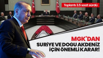 Son dakika: Milli Güvenlik Kurulu toplantısı sona erdi... İşte MGK bildirisi..