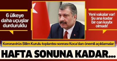 Son dakika: Sağlık Bakanı Fahrettin Koca'dan corona virüs açıklaması! Şu ana kadar can kaybımız yok