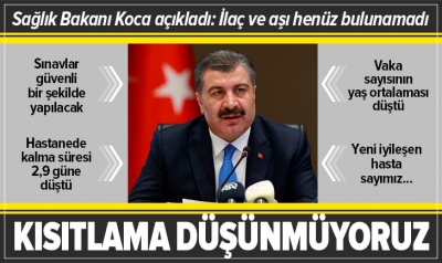 Son dakika: Sağlık Bakanı Fahrettin Koca açıkladı: Sokağa çıkma yasağı düşünmüyoruz.