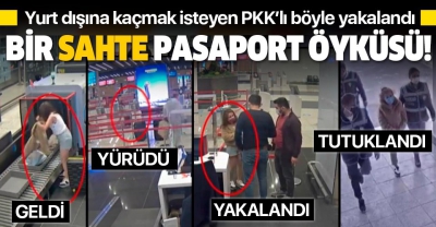 SON DAKİKA: Sahte pasaportla yurt dışına kaçmaya çalışan PKK'lı kadın terörist Helin D. tutuklandı.