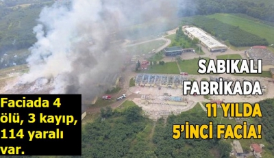 Son dakika: Sakarya Hendek’teki havai fişek fabrikası sabıkalı çıktı! 11 yılda 5’inci facia!