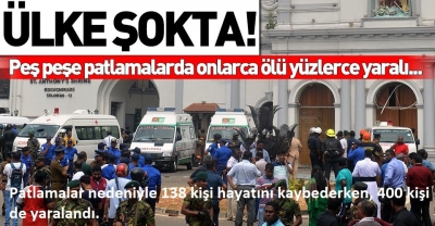 Son Dakika: Sri Lanka'da 3 kilise ve 3 otelde patlama! Ölü sayısı 156.