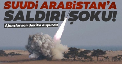 Son dakika: Suudi Arabistan'a balistik füzelerle saldırdılar! Sert önlemler alınacak....