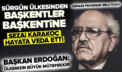 Son dakika: Türk edebiyatının usta kalemi Sezai Karakoç hayatını kaybetti