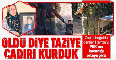 SON DAKİKA: “Zap’ta boğuldu” diye taziye çadırı kurulan Hamza Adıyaman'ı PKK'nın kaçırdığı ortaya çıktı 