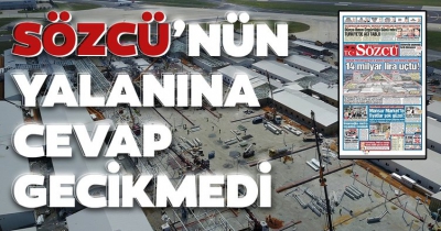Sözcü'nün 'Atatürk Havalimanı' yalanına Devlet Hava Meydanları İşletmesi'nden yanıt!