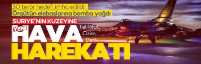 Suriye'de sıcak saatler: Suriye'nin kuzeyinde 30 hedef imha edildi | İşte dakika dakika yaşananlar...